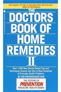 The Doctors Book of Home Remedies II