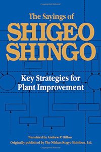 The Sayings of Shigeo Shingo