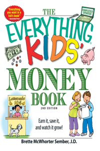 The Everything Kids' Money Book