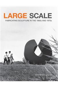 Large Scale