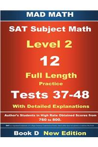 2018 SAT Subject Level 2 Book D Tests 37-48