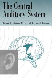 The Central Auditory System