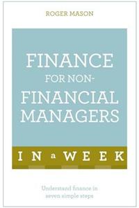 Finance for Non-Financial Managers in a Week