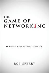 The Game of Networking