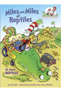 Miles and Miles of Reptiles