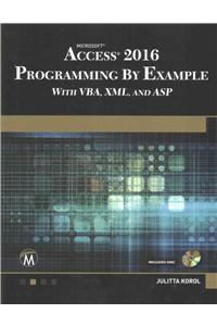 Microsoft Access 2016 Programming by Example