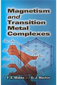 Magnetism and Transition Metal Complexes