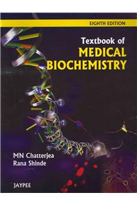 Textbook of Medical Biochemistry