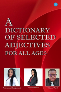 Dictionary of Selected Adjectives for all Ages