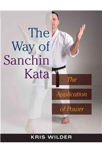 The Way of Sanchin Kata