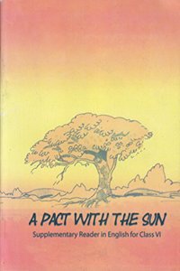 A Pact With The Sun - TextBook in English for Class 6 - 648