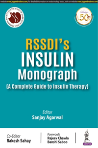 RSSDI's Insulin Monograph (A Complete Guide To Insulin Therapy)