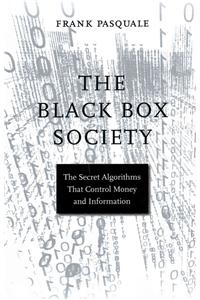 The Black Box Society