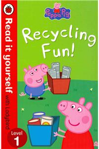 Peppa Pig: Recycling Fun - Read it yourself with Ladybird