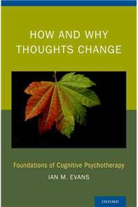 How and Why Thoughts Change