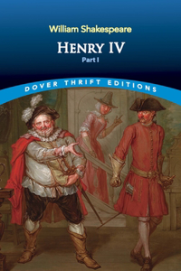 King Henry IV: Pt. 1