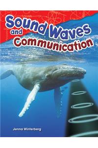 Sound Waves and Communication