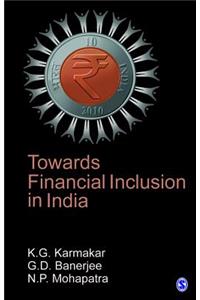 Towards Financial Inclusion in India