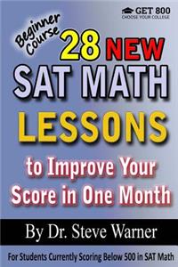 28 New SAT Math Lessons to Improve Your Score in One Month - Beginner Course