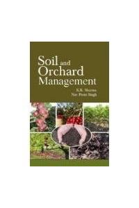 Soil and Orchard Management