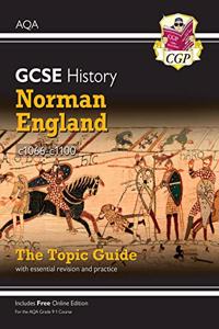 New Grade 9-1 GCSE History AQA Topic Guide - Norman England, c1066-c1100