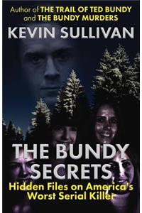 The Bundy Secrets