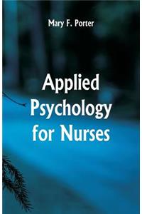 Applied Psychology for Nurses