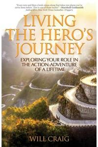 Living the Hero's Journey