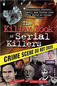 The Killer Book of Serial Killers