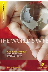 The World's Wife: York Notes Advanced everything you need to catch up, study and prepare for and 2023 and 2024 exams and assessments