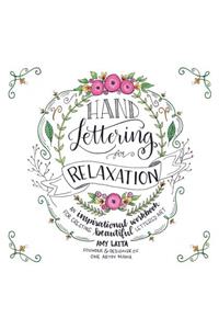 Hand Lettering for Relaxation