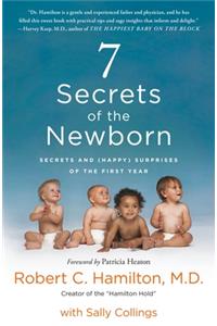 7 Secrets of the Newborn