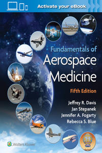 Fundamentals of Aerospace Medicine