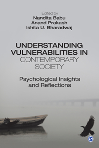 Understanding Vulnerabilities in Contemporary Society