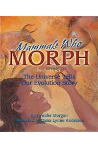 Mammals Who Morph