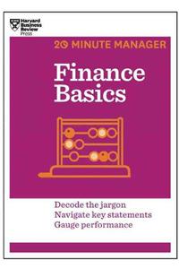 Finance Basics (HBR 20-Minute Manager Series)