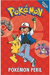 Official Pokemon Fiction: Pokemon Peril