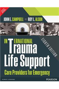 International Trauma Life Support for Emergency Care Providers, 8/e