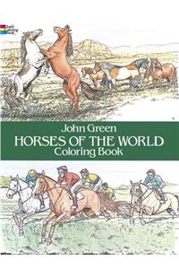 Horses of the World Coloring Book