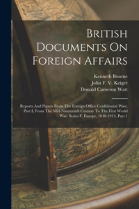 British Documents On Foreign Affairs