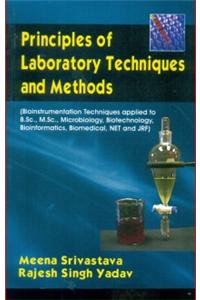 Principles of Laboratory Techniques and Methods