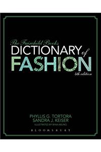 The Fairchild Books Dictionary of Fashion