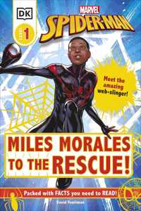 Marvel Spider-Man Miles Morales to the Rescue!: Meet the Amazing Web-slinger! (DK Readers Level 1)