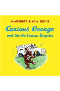 Curious George and the Ice Cream Surprise