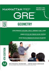 Geometry GRE Strategy Guide, 4th Edition