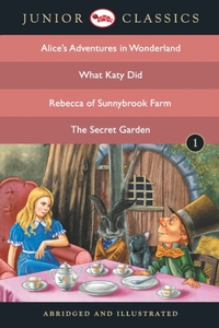 Junior Classic - Book 1 (Alice Adventure in Wonderland, What Katy Did, Rebecca of Sunnybrook Farm, The Secret Garden) - B