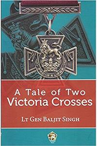 A Tale of Two Victoria Crosses