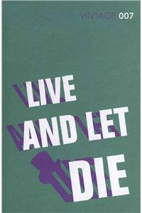 Live and Let Die