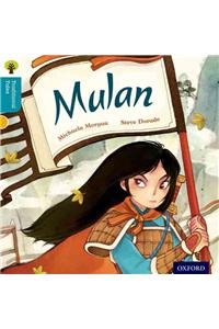 Oxford Reading Tree Traditional Tales: Level 9: Mulan