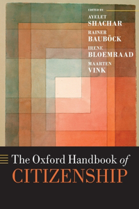 The Oxford Handbook of Citizenship